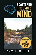 E-Book (epub) Scattered Thoughts from a Scattered Mind von David Mills