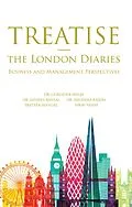 E-Book (epub) Treatise - the London Diaries von Anupama Rajesh, Gurinder Singh, Sanjeev Bansal
