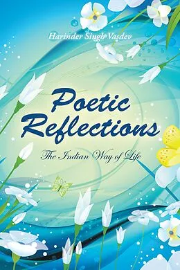 E-Book (epub) Poetic Reflections von Harinder Singh Vasdev