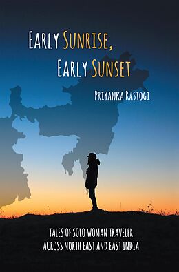eBook (epub) Early Sunrise, Early Sunset de Priyanka Rastogi