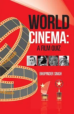 E-Book (epub) World Cinema: a Film Quiz von Bhupinder Singh