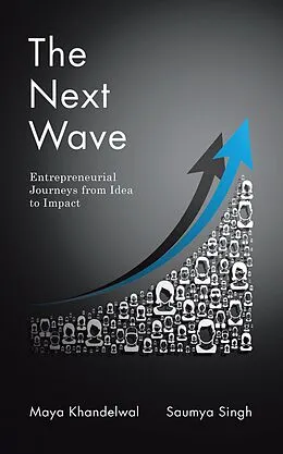 E-Book (epub) The Next Wave von Maya Khandelwal, Saumya Singh