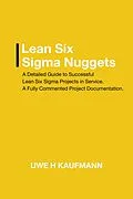 E-Book (epub) Lean Six Sigma Nuggets von Uwe H Kaufmann