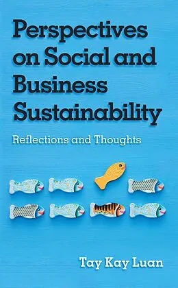 E-Book (epub) Perspectives on Social and Business Sustainability von Tay Kay Luan