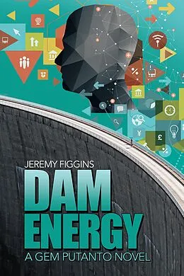 E-Book (epub) Dam Energy von Jeremy Figgins
