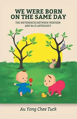 E-Book (epub) We Were Born on the Same Day von Au Yong Chee Tuck