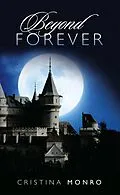 E-Book (epub) Beyond Forever von Cristina Monro