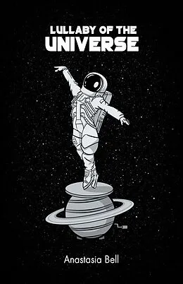 E-Book (epub) Lullaby of the Universe von Anastasia Bell