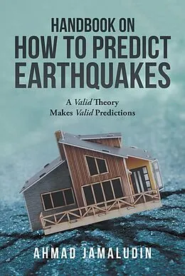 E-Book (epub) Handbook on How to Predict Earthquakes von Ahmad Jamaludin