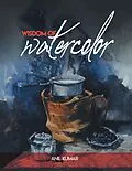 E-Book (epub) Wisdom of Watercolor von Anil Kumar