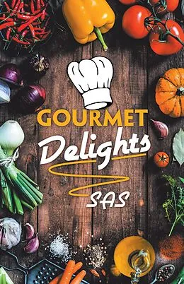 E-Book (epub) Gourmet Delights von Sas