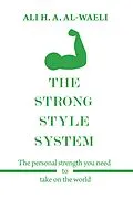 E-Book (epub) The Strong Style System von Ali H. A. Al-Waeli