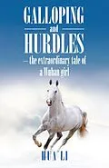 E-Book (epub) Galloping and Hurdles von Hua Li