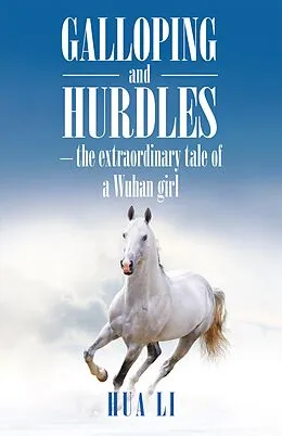 E-Book (epub) Galloping and Hurdles von Hua Li