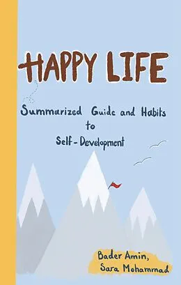 E-Book (epub) Happy Life von Bader Amin, Sara Mohammad