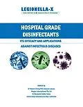 E-Book (epub) Hospital Grade Disinfectants von Nelson Cheng, Benjamin Valdez Salas