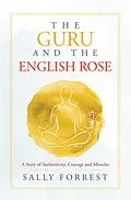 ePUB The Guru and the English Rose von Sally Forrest