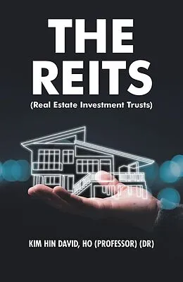 E-Book (epub) The Reits (Real Estate Investment Trusts) von Kim Hin David Ho