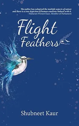 E-Book (epub) Flight Feathers von Shubneet Kaur