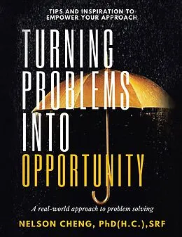 E-Book (epub) Turning Problems into Opportunity von Nelson Cheng SRF.