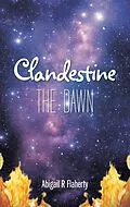 E-Book (epub) Clandestine von Abigail R Flaherty