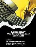 E-Book (epub) Lupromax® the Future of Lubricants von Benjamin Valdez Salas, Nelson Cheng (H. C) SRF, Patrick Moe BSc Grad Dip MSc.