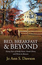 eBook (epub) Bed, Breakfast & Beyond de Joann S. Dawson
