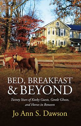 eBook (epub) Bed, Breakfast & Beyond de Joann S. Dawson