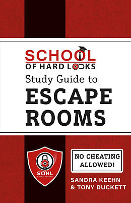 eBook (epub) School of Hard Locks Study Guide to Escape Rooms de Sandra Keehn