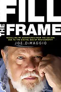 E-Book (epub) Fill the Frame von Joe Dimaggio