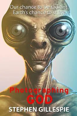 E-Book (epub) Photographing God von Stephen Gillespie