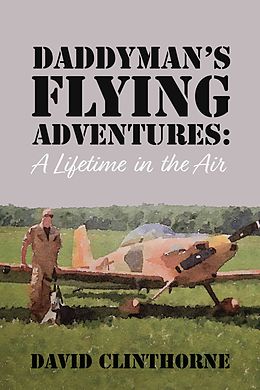 E-Book (epub) Daddyman's Flying Adventures von David Clinthorne