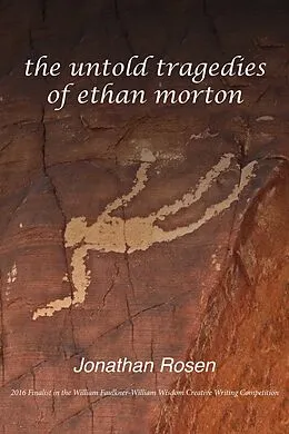 E-Book (epub) Untold Tragedies of Ethan Morton von Jonathan Rosen