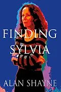 E-Book (epub) Finding Sylvia von Alan Shayne