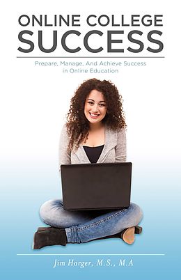 eBook (epub) Online College Success de Jim Harger