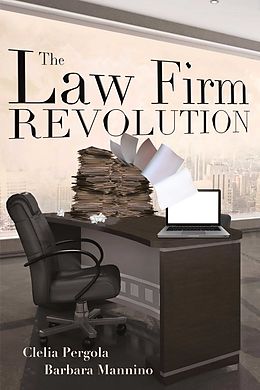 eBook (epub) Law Firm Revolution de Clelia Pergola