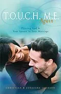 E-Book (epub) T.O.U.C.H. M.E. Again von Christian Johnson