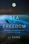 E-Book (epub) Sea of Freedom von Li Kong