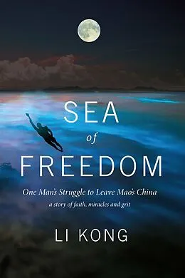 E-Book (epub) Sea of Freedom von Li Kong