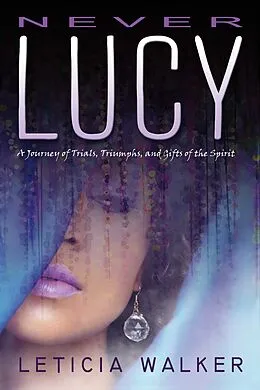 E-Book (epub) Never Lucy von Leticia Walker