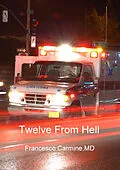 E-Book (epub) Twelve from Hell von Francesco Carmine Md