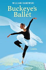 E-Book (epub) Buckeye's Ballet von William Kamowski
