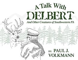 eBook (epub) Talk With Delbert de Paul J. Volkmann