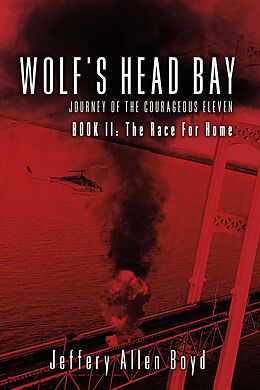 E-Book (epub) Wolf's Head Bay von Jeffery Allen Boyd