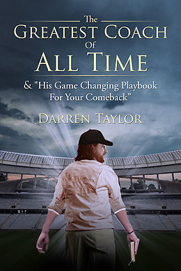 E-Book (epub) Greatest Coach of All Time von Darren Taylor