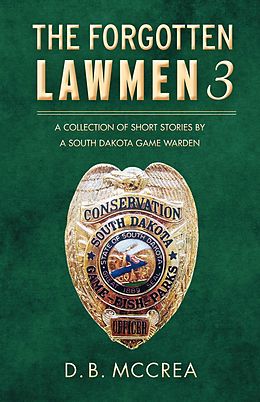 E-Book (epub) Forgotten Lawmen Part 3 von D. B. McCrea