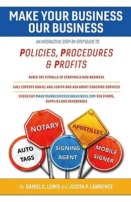 E-Book (epub) Make Your Business Our Business von Judith P. Lawrence, Daniel C. Lewis