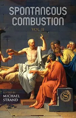 E-Book (epub) Spontaneous Combustion Vol. II von Michael Strand