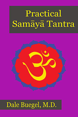E-Book (epub) Practical Samaya Tantra von Dale Buegel