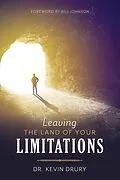 E-Book (epub) Leaving the Land of Your Limitations von Kevin Drury